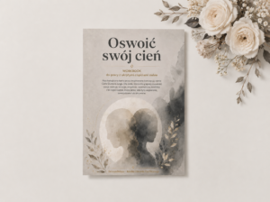 Workbook - "Oswoić swój cień".