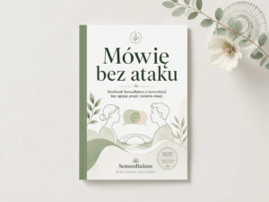 Workbook - "Mówię bez ataku."