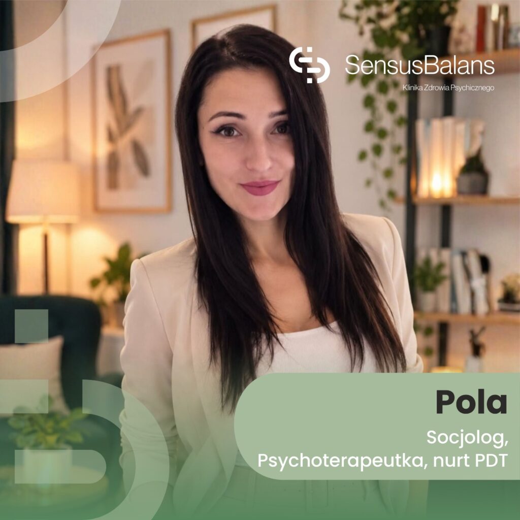 Pola Szarwiło-Węgielska, Psychoterapeutka w nurcie psychodynamicznym, SensusBalans Szczecin