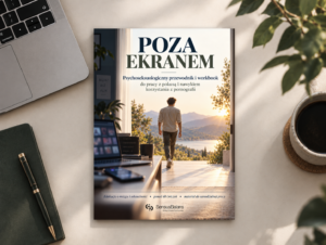 Workbook „Poza Ekranem”
